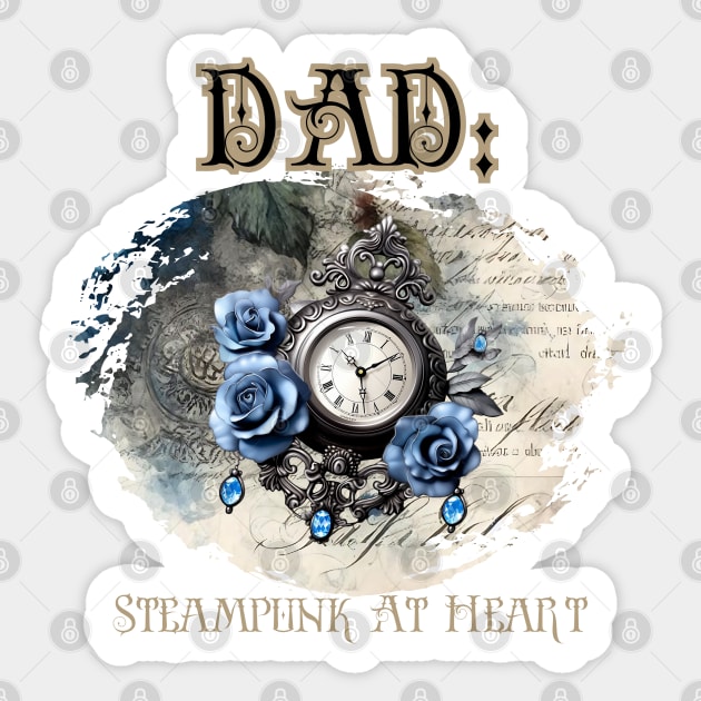 Dad: Steampunk At Heart Vintage Clock - Golden Version Sticker by Té de Chocolate